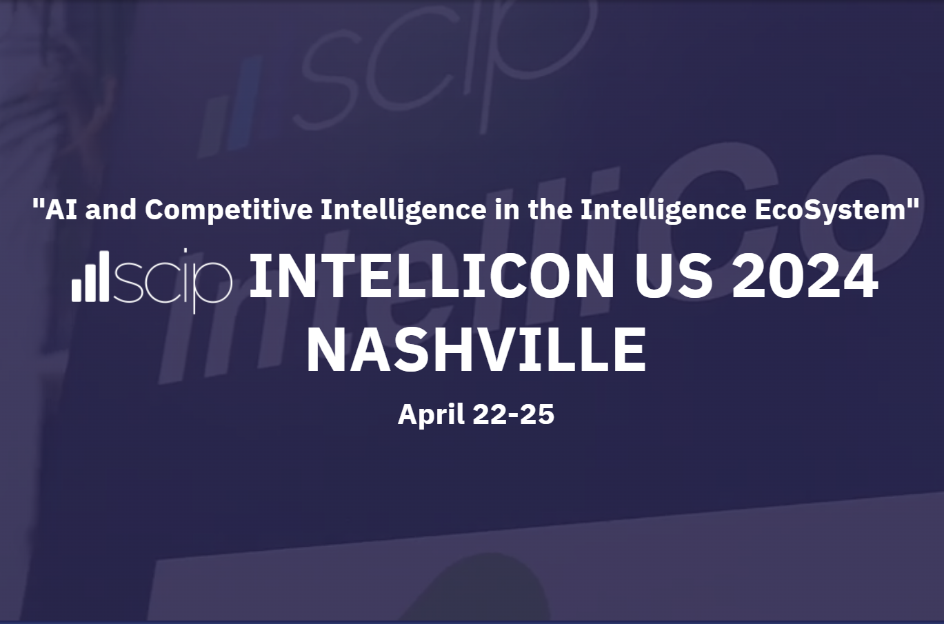 SCIP Intellicon Nashville 2024